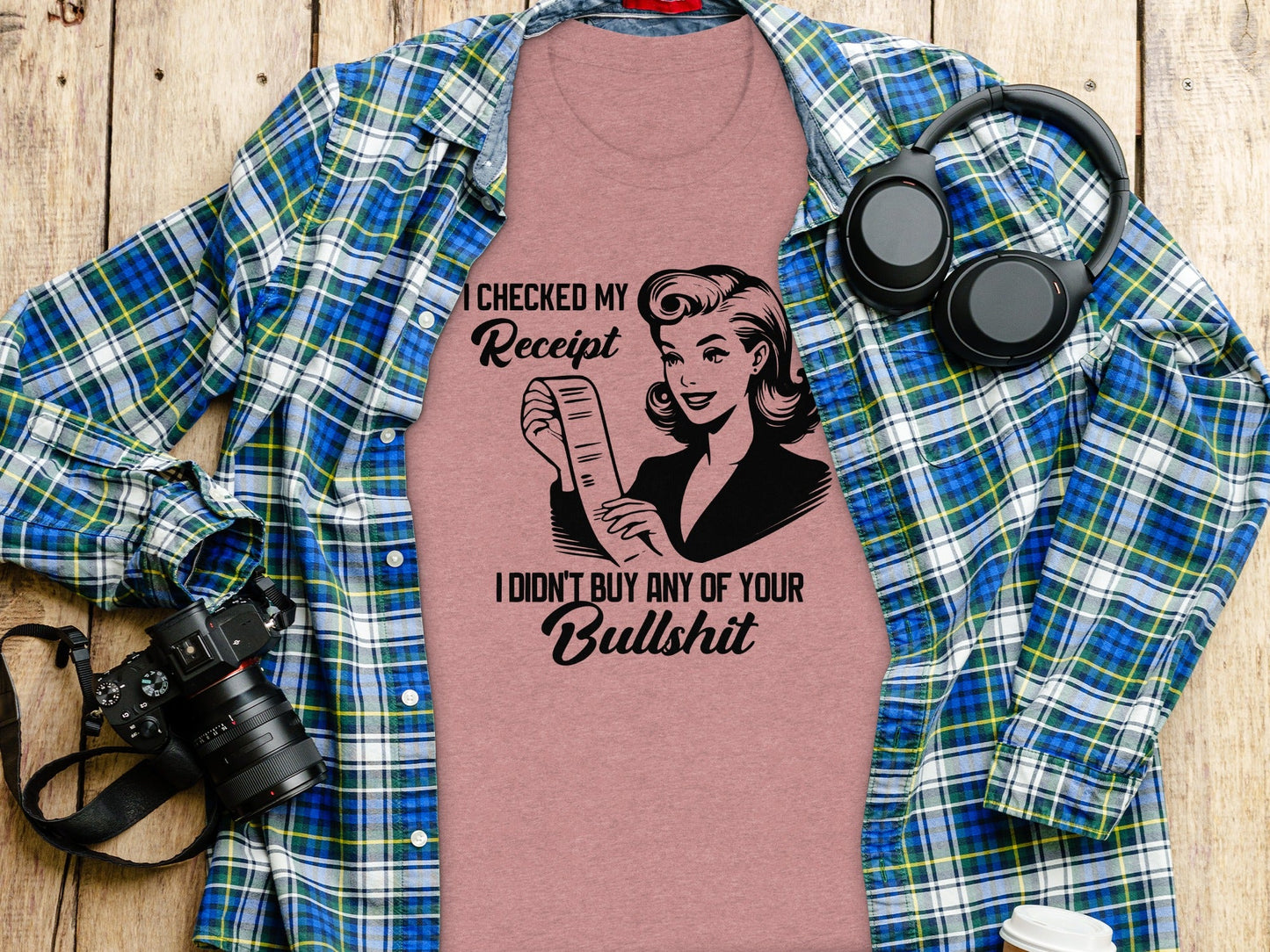 I Checked My Receipt No Bullshit Retro Woman T-Shirt