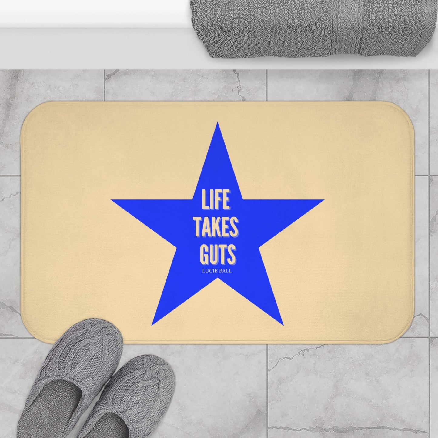 Motivational  Bath Mat — "Life Takes Guts" Lucille Ball Quote