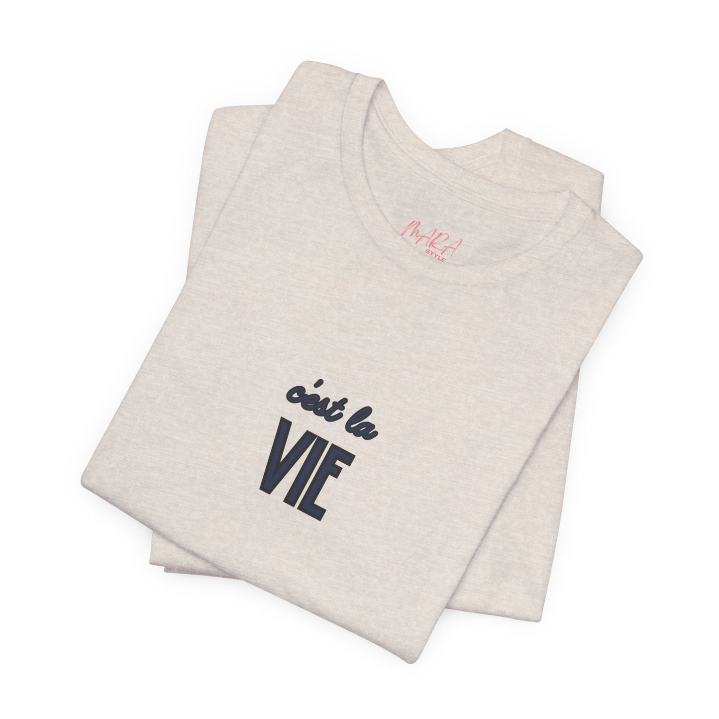 C'est la Vie Tee — Minimal French Phrase Graphic T-Shirt