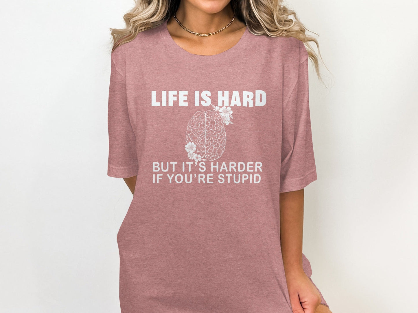 Life is Hard Brain With Flowers Graphic Novelty T-Shirt