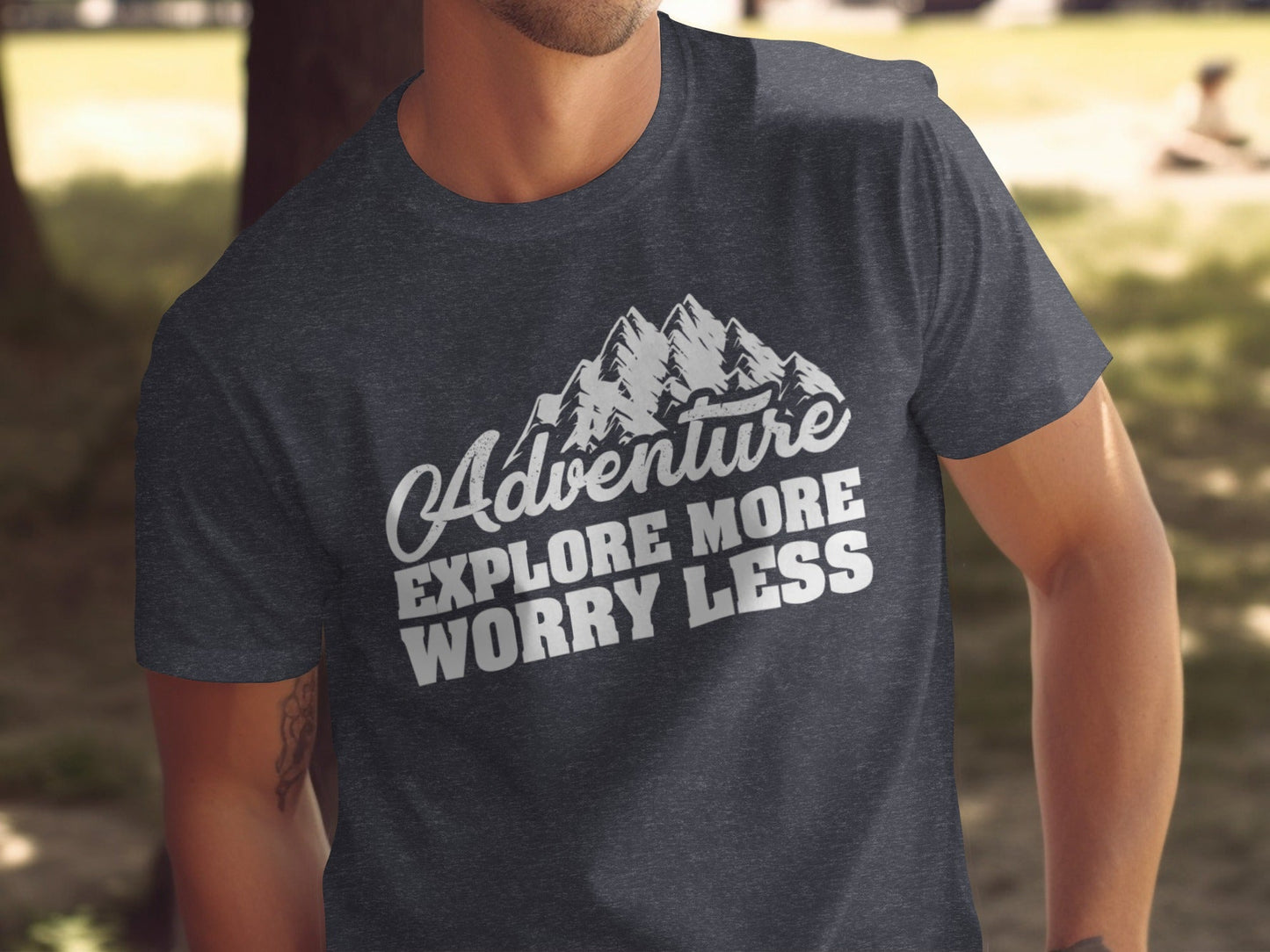 Adventure Explore More Worry Less Mountain Graphic T-Shirt