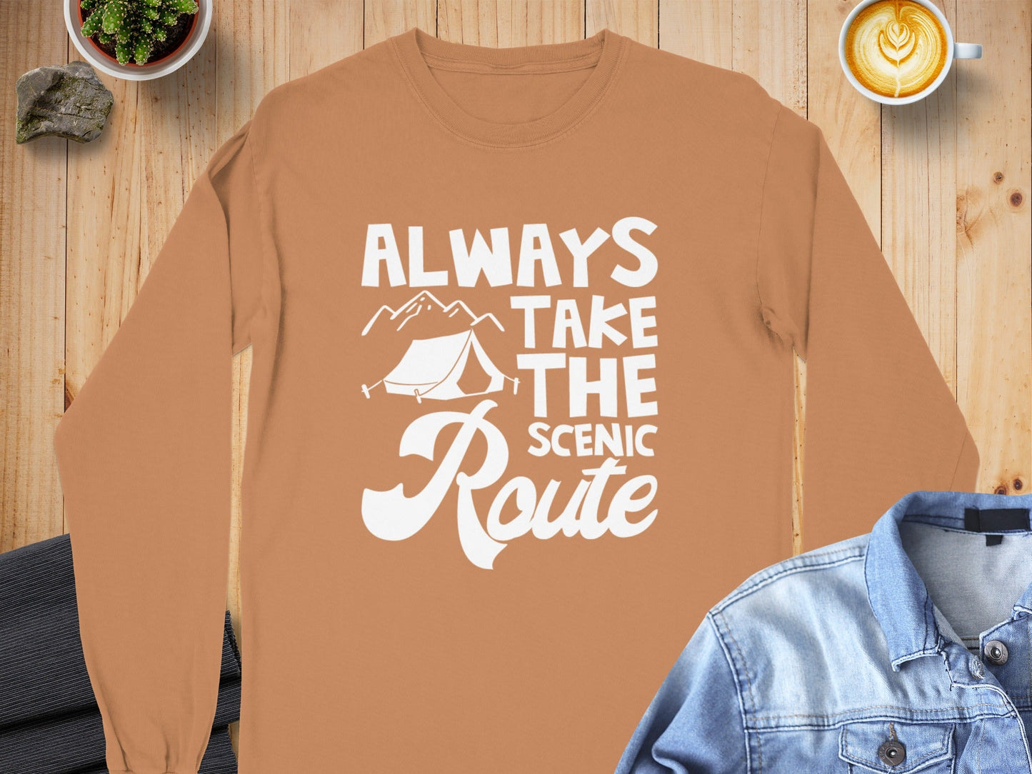 Always Take Scenic Route Camping Adventure Long Sleeve T-Shirt