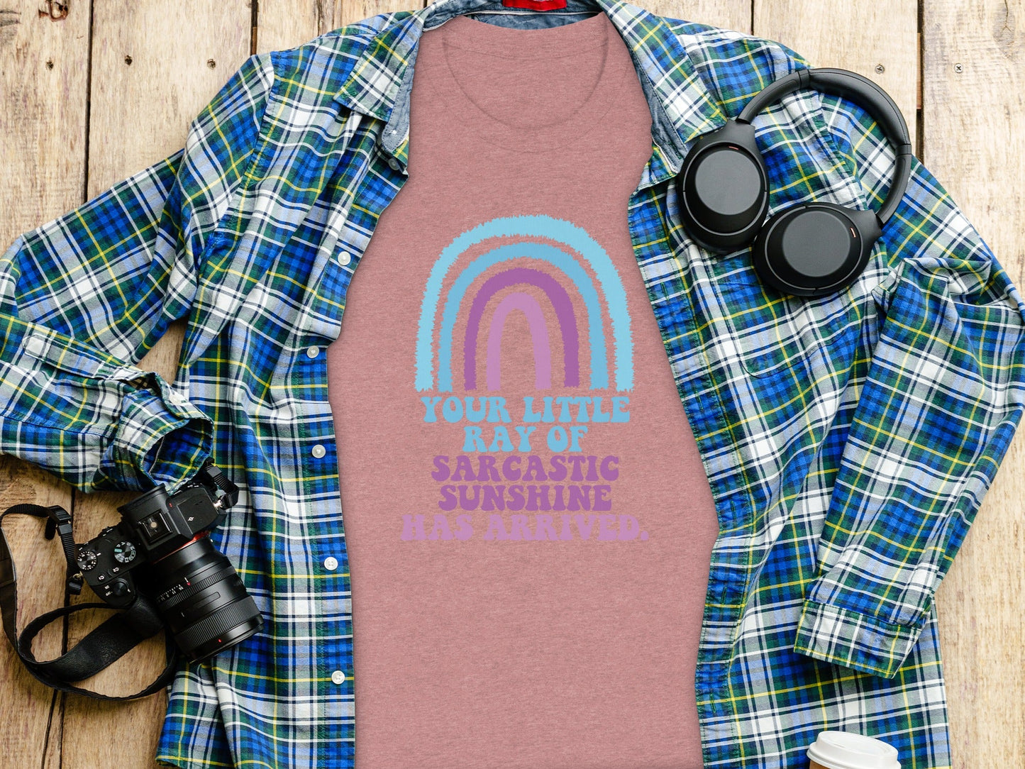 Your Little Ray Of Sarcastic Sunshine Has Arrived T-Shirt