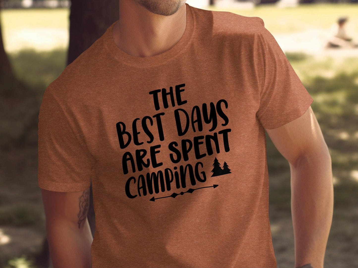 The Best Days Are Spent Camping Camping Design T-Shirt