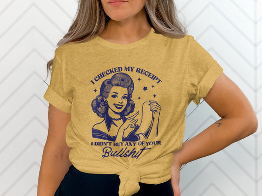 I Checked My Receipt Retro Woman With Attitude T-Shirt
