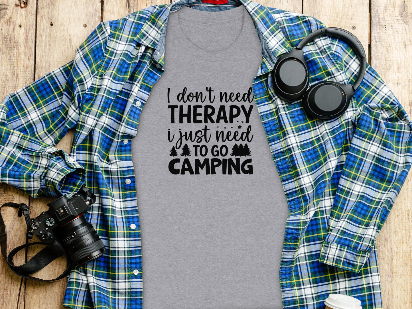 I Don't Need Therapy I Just Need to Go Camping T-Shirt