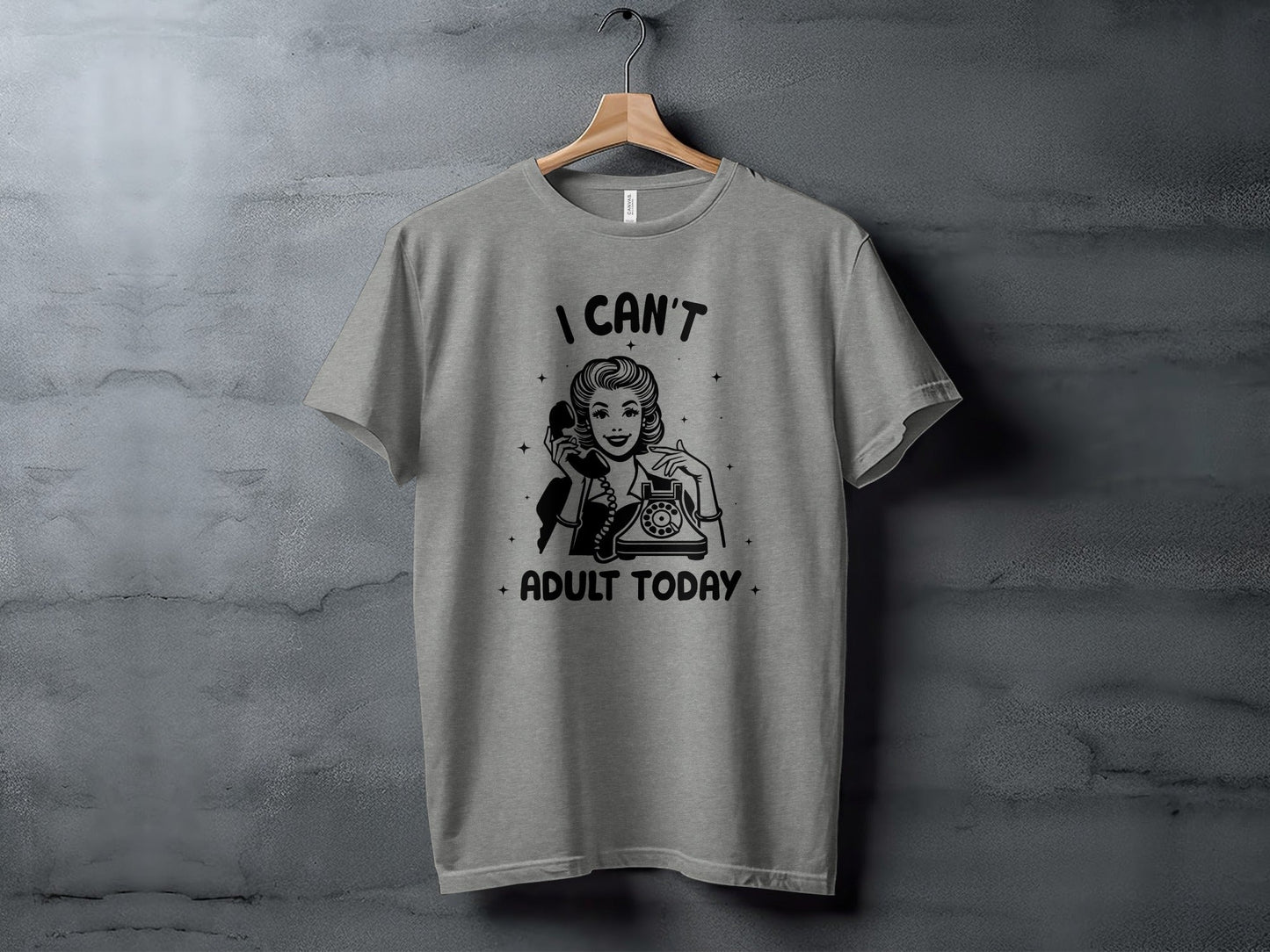 I Can't Adult Today Retro Inspired Graphic Design T-Shirt