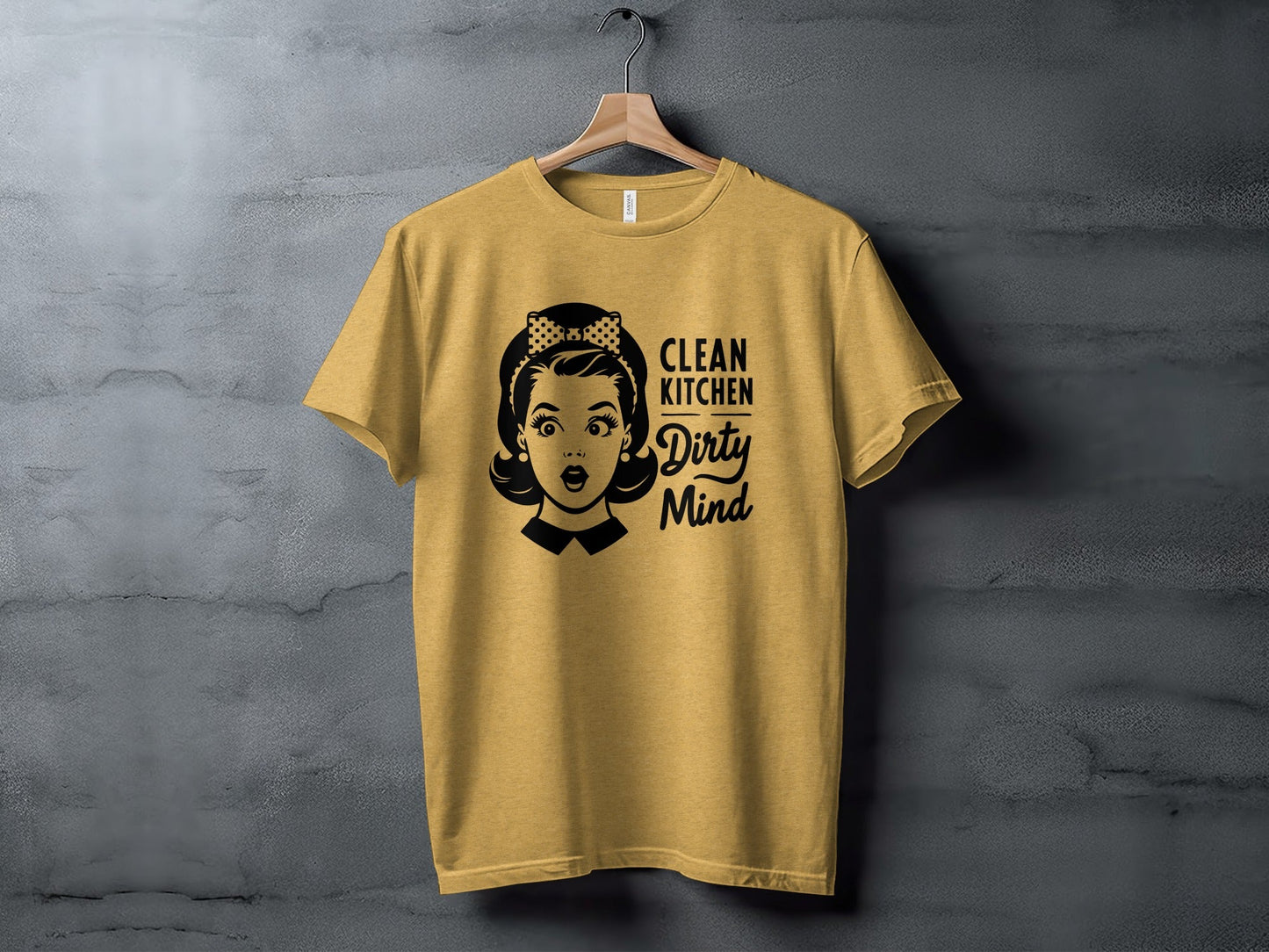 Clean Kitchen Dirty Mind Retro Woman Funny Graphic T-Shirt