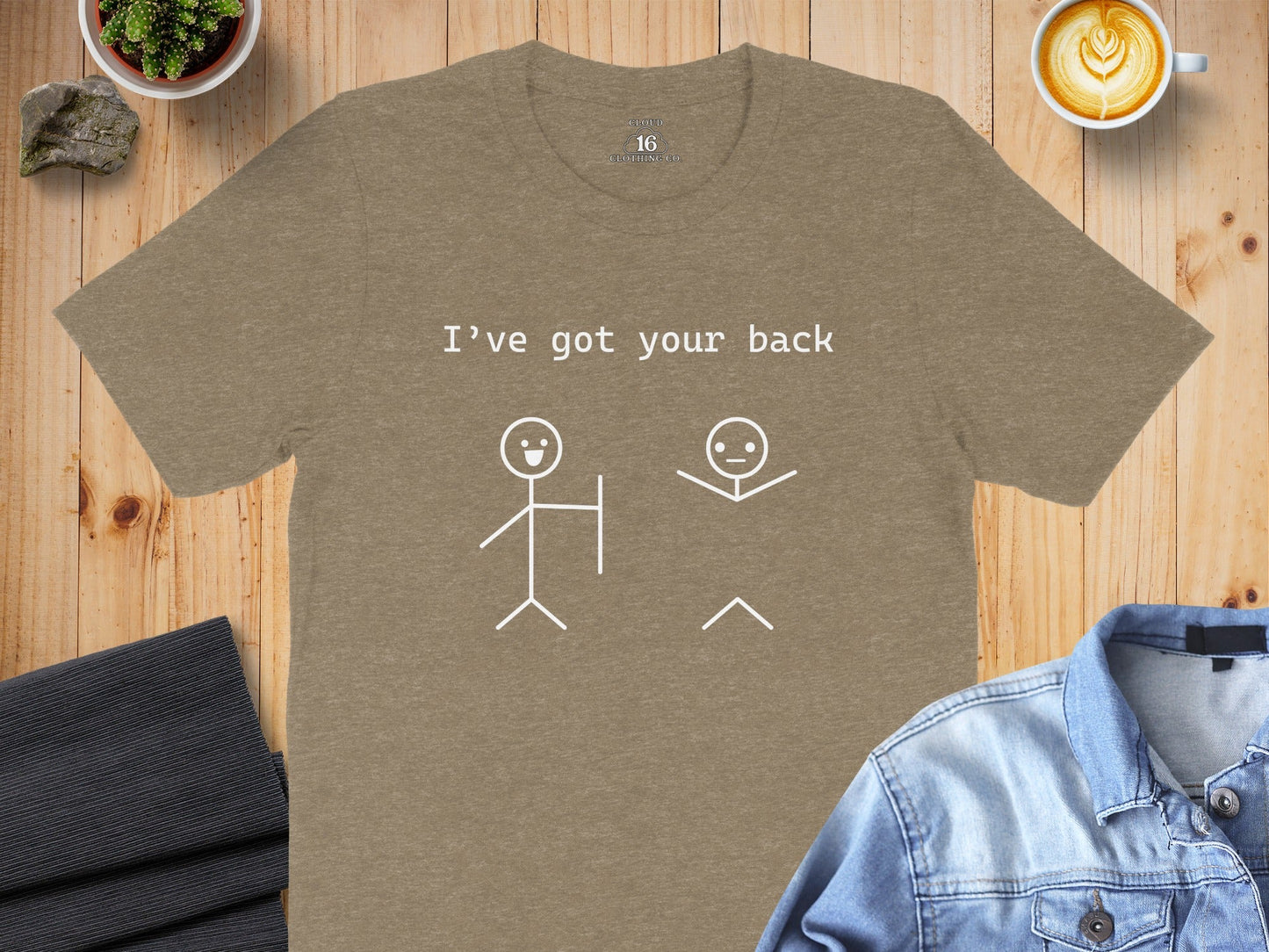 I Have Got Your Back Stick Figures Friendship Support T-Shirt