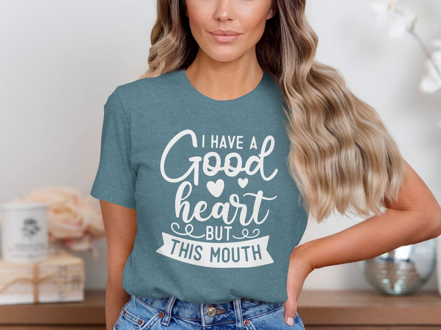 I Have A Good Heart But This Mouth Women Funny T-Shirt