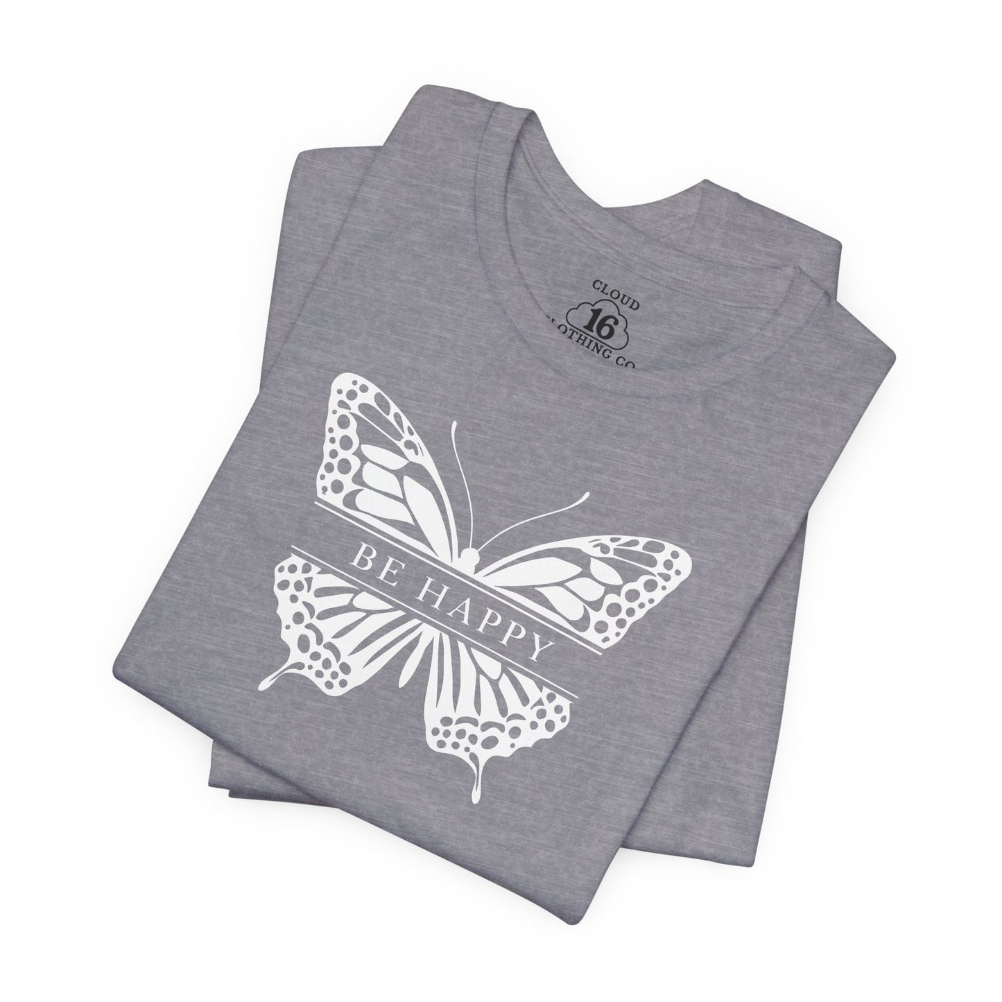 Be Happy Butterfly Tee - Womens Eco-Friendly T-Shirt - Positive Vibes Nature Lover Gift