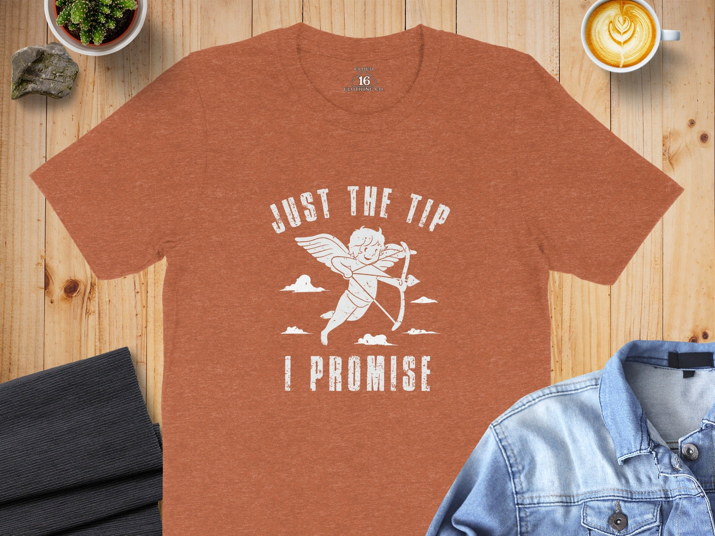 Just The Tip Funny Valentine Cupid I Promise T-Shirt