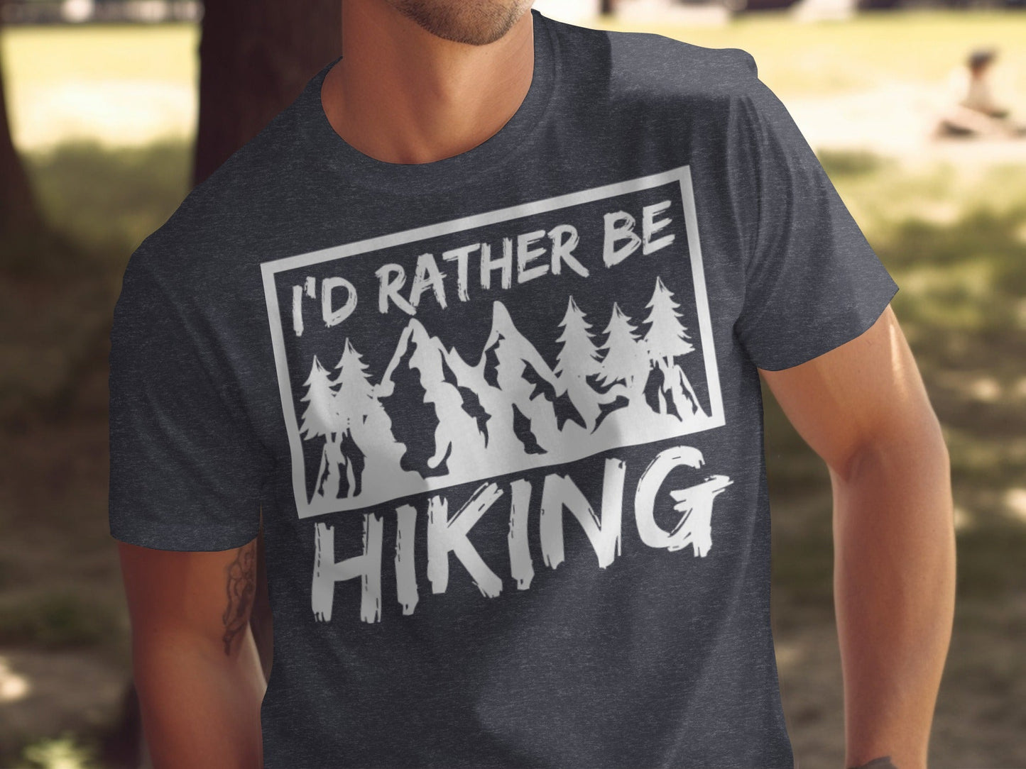 I would rather be Hiking outdoors Mountain T-Shirt