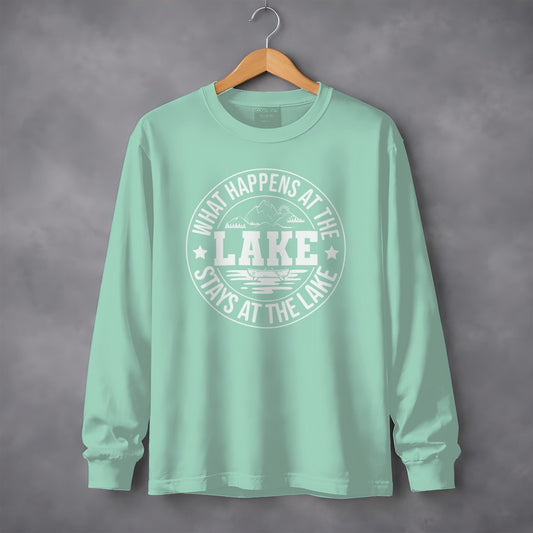 What Happens At The Lake Stays At The Lake Long Sleeve T-Shirt