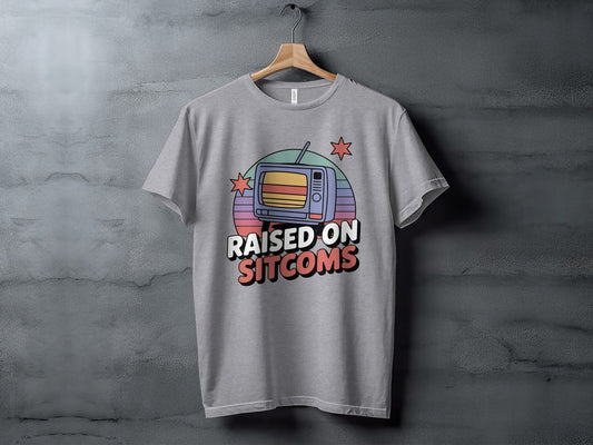 Raised On Sitcoms Retro Television Funny Design T-Shirt