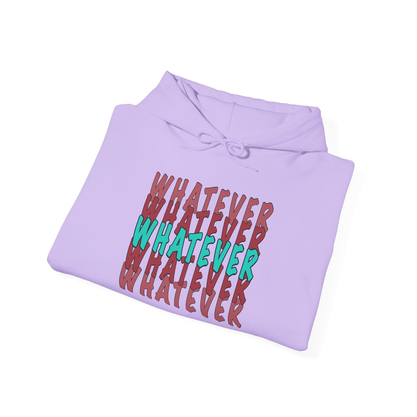 Whatever Unisex Hoodie - Comfortable Casual Sweatshirt for Everyday Wear