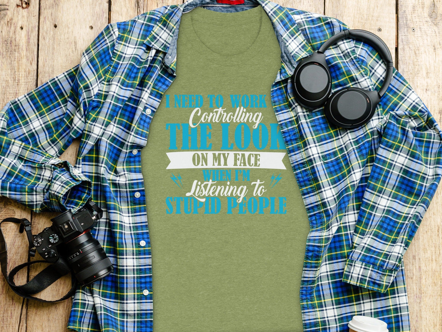 I Need to Work on The Look on My Face T-Shirt