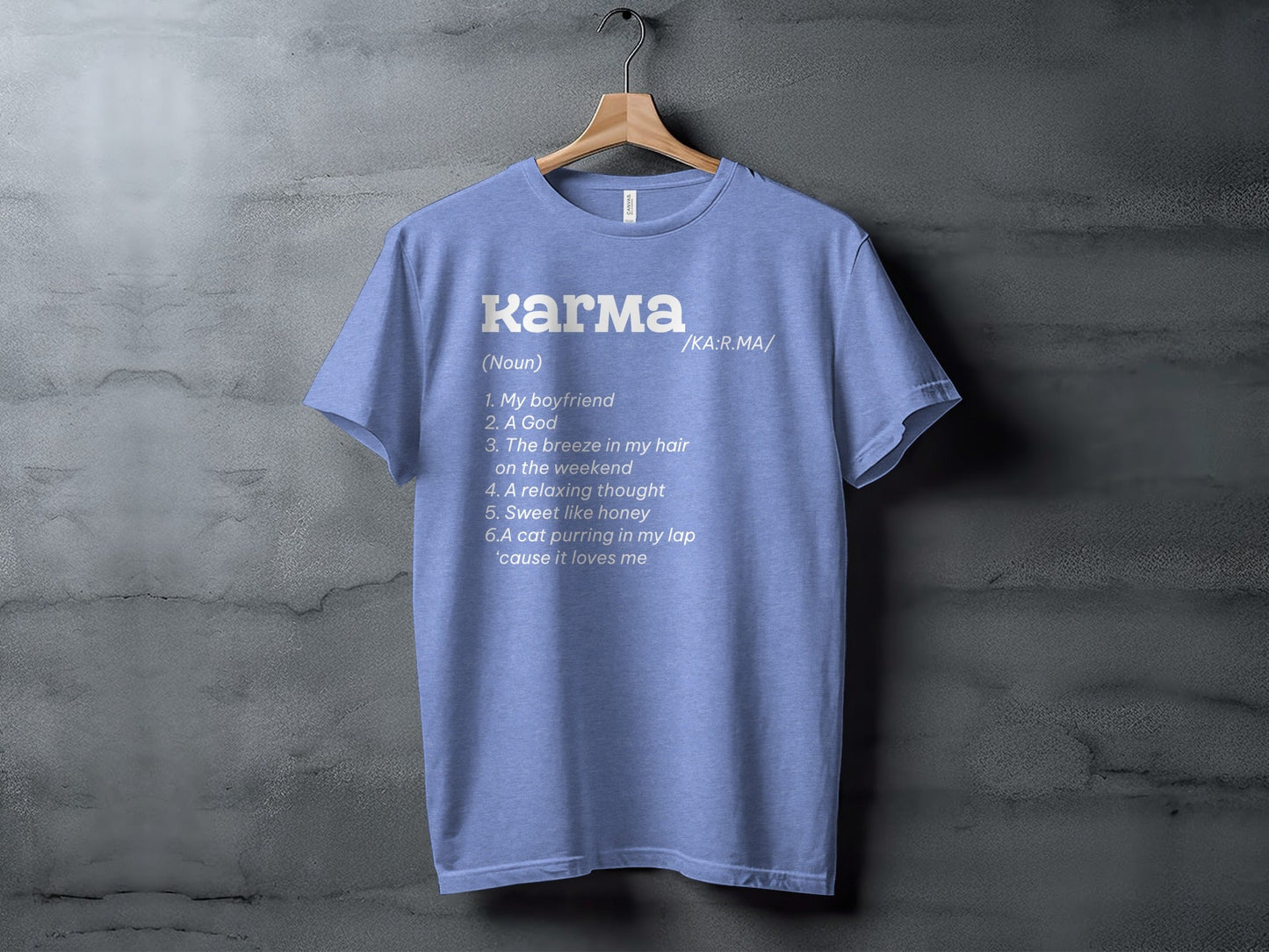 Karma Definition List Cool Graphic Stylish Novelty T-Shirt