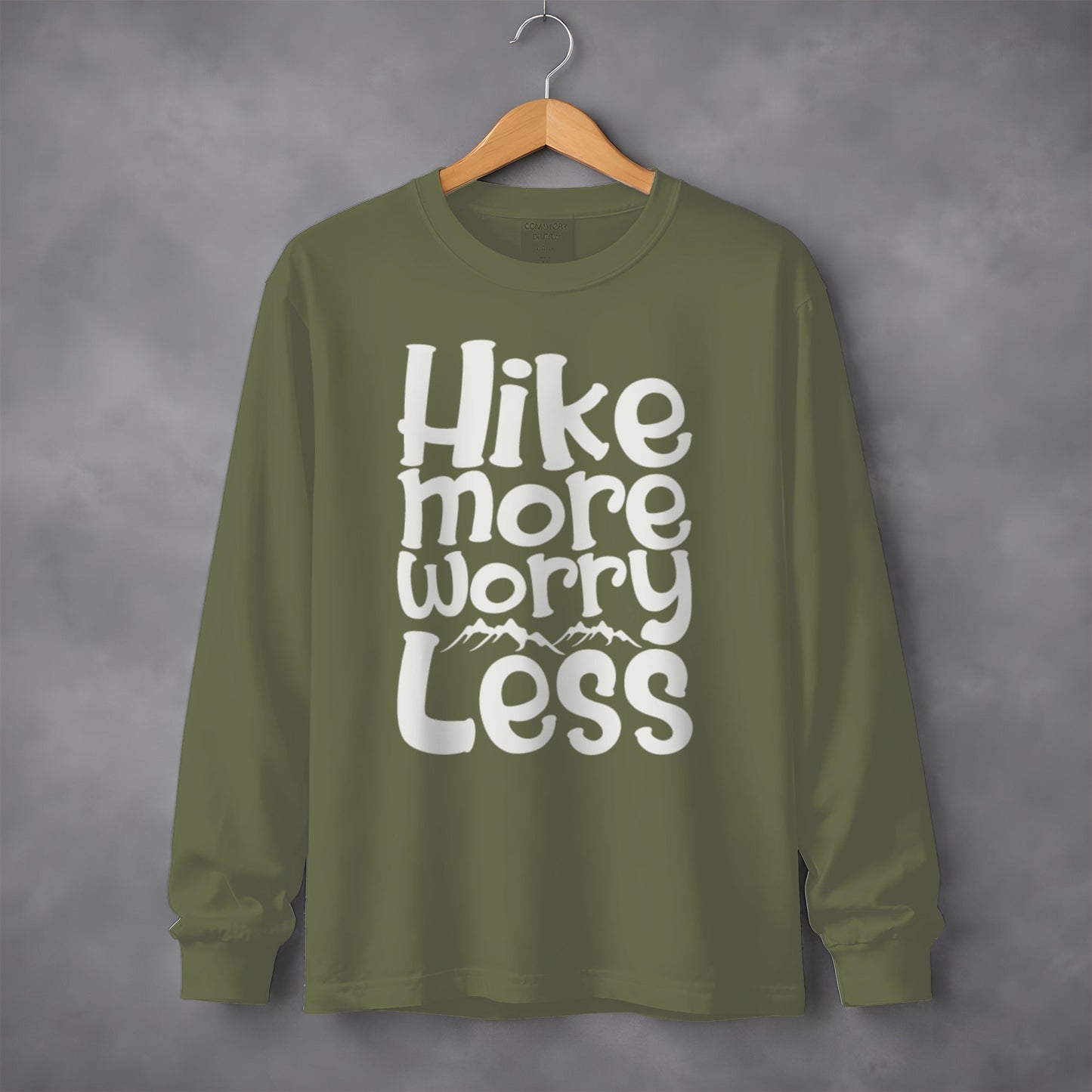 Hike More Worry Less With Mountain Graphic Long Sleeve T-Shirt