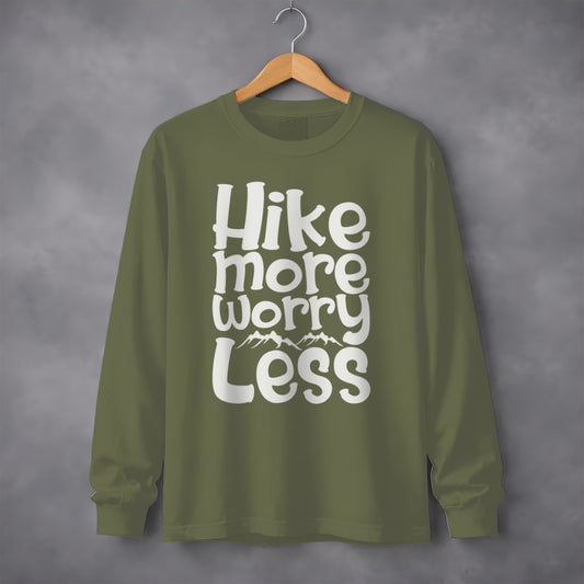 Hike More Worry Less With Mountain Graphic Long Sleeve T-Shirt