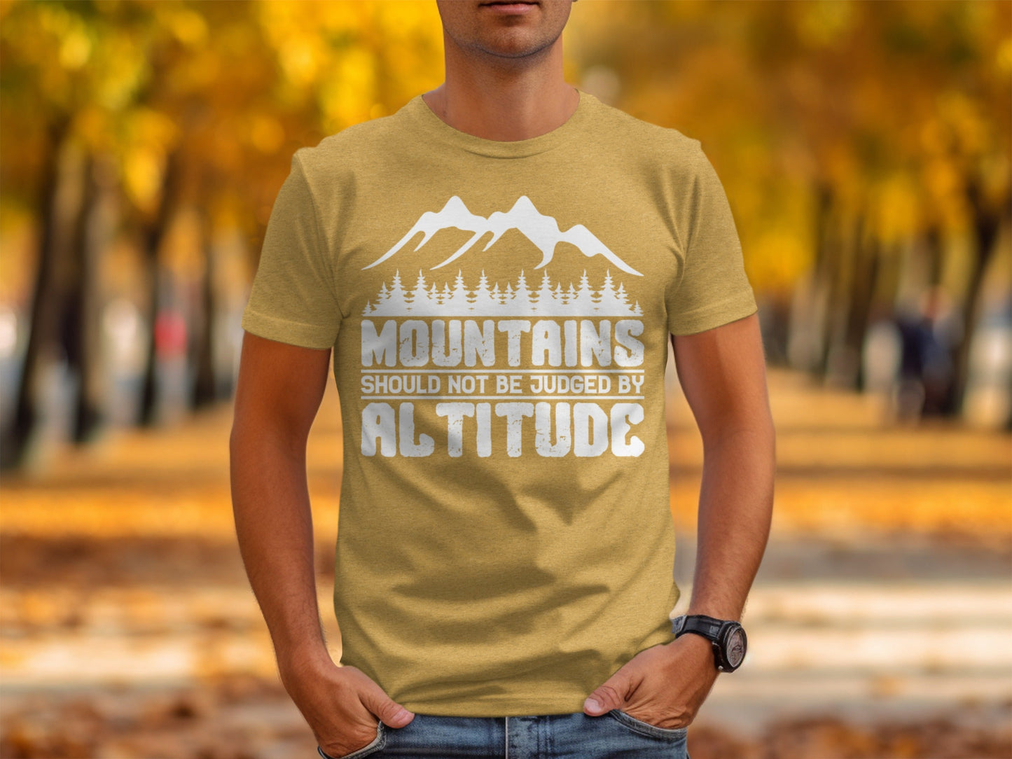 Mountains Should Not Be Judged By Altitude Quote T-Shirt