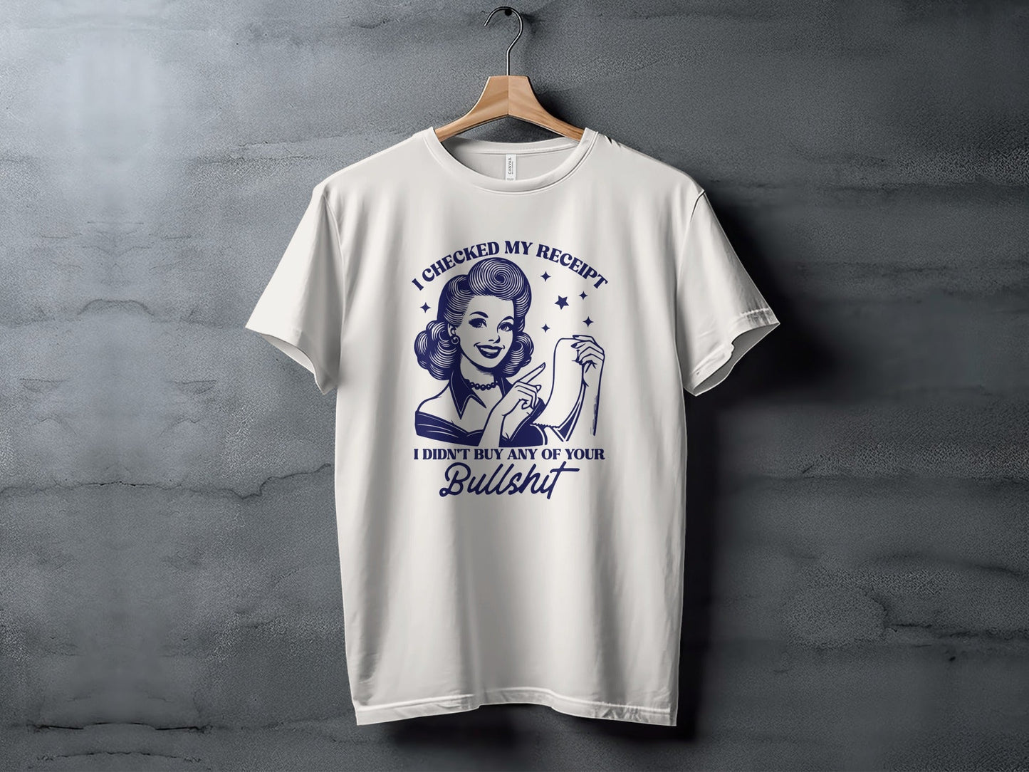 I Checked My Receipt Retro Woman With Attitude T-Shirt