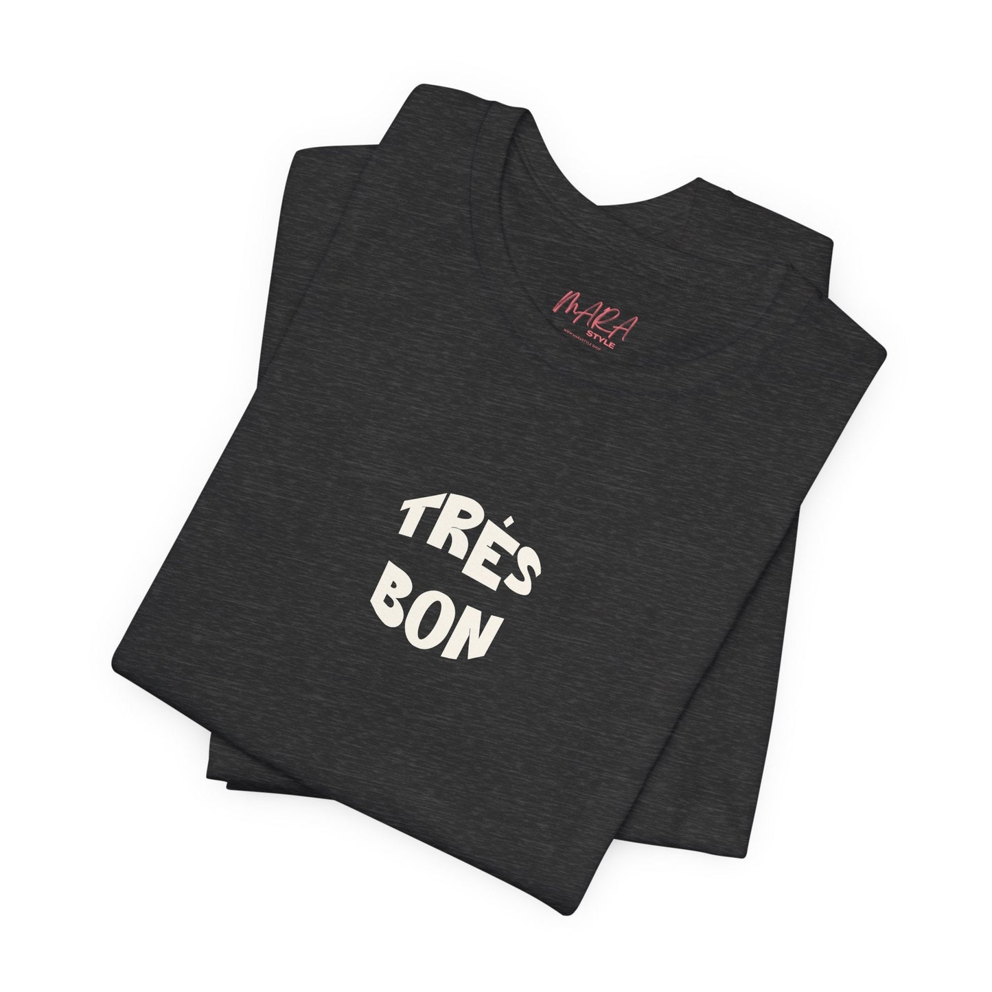 French Style Très Bon Tee - Classic Jersey T-shirt