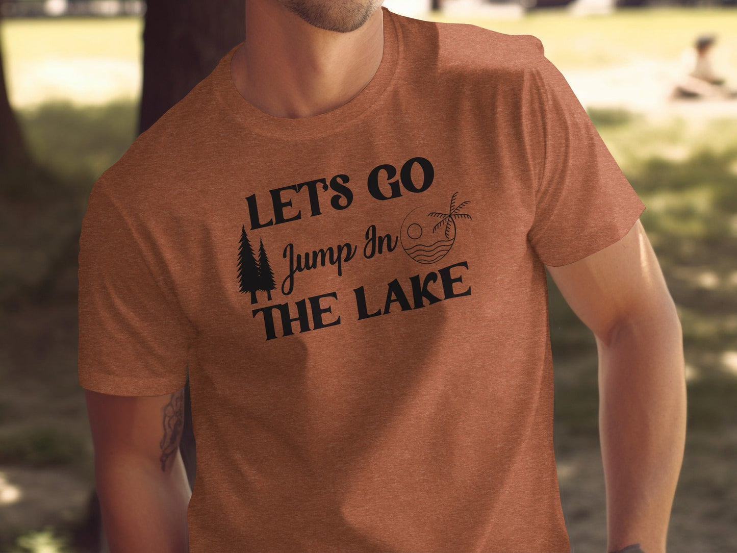 Lets Go Jump In The Lake Outdoors Adventure T-Shirt