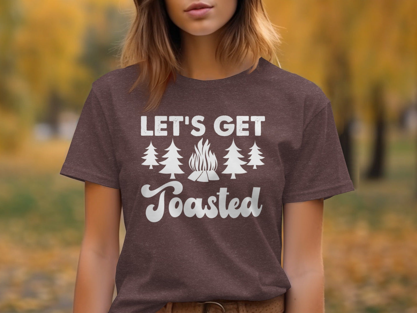 Lets Get Toasted Outdoors Bonfire Forest Fun T-Shirt