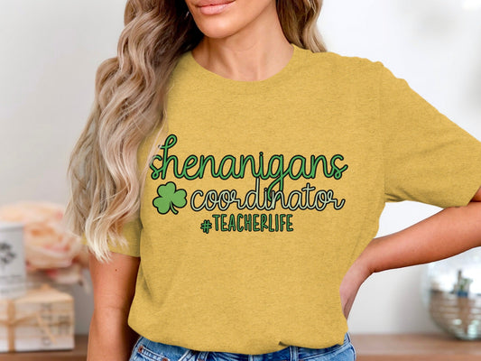 Shenanigans Coordinator Plus Teacher Life St Patrick T-Shirt