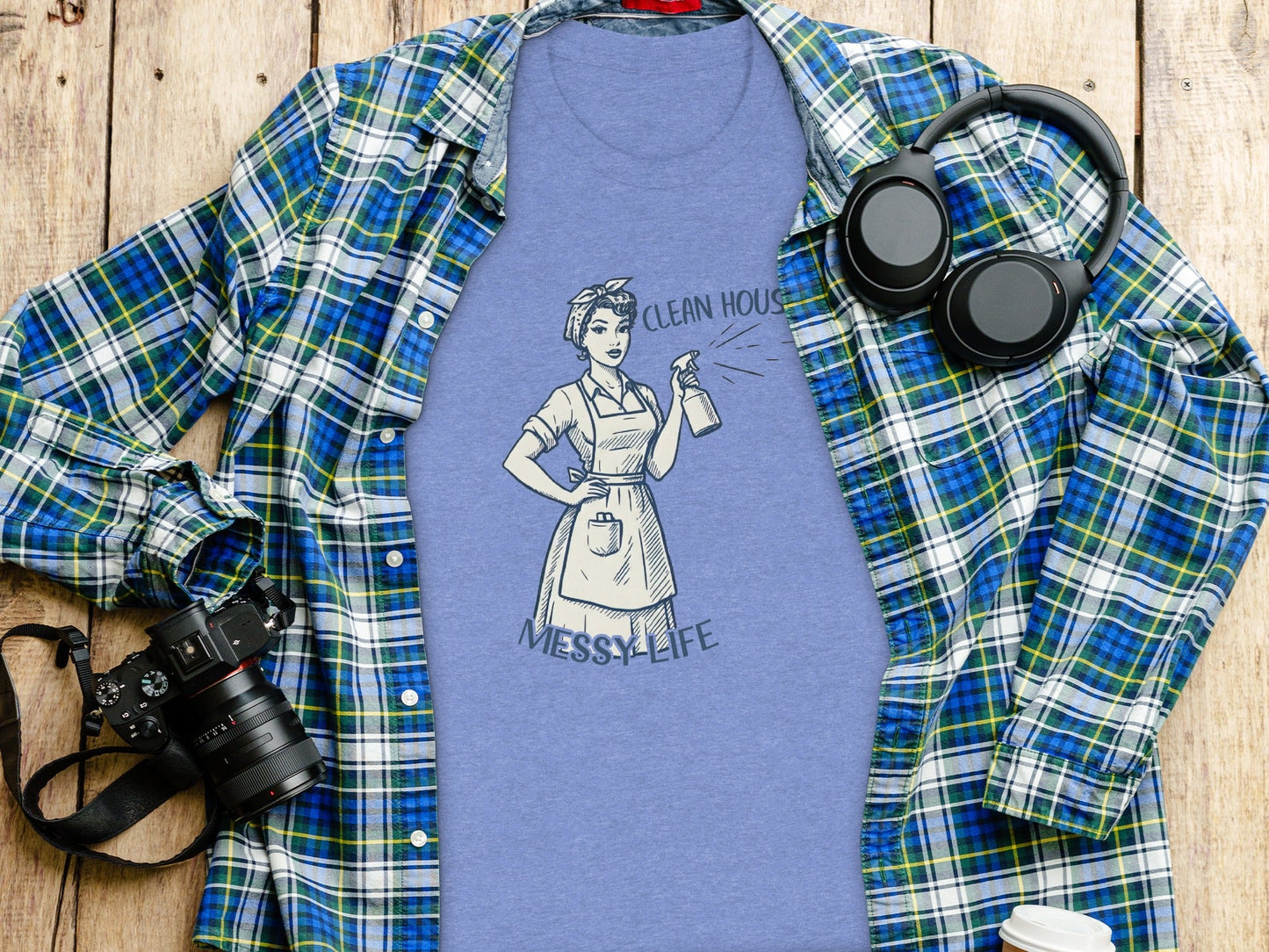 Clean House Messy Life Funny Housewife Humor Design T-Shirt