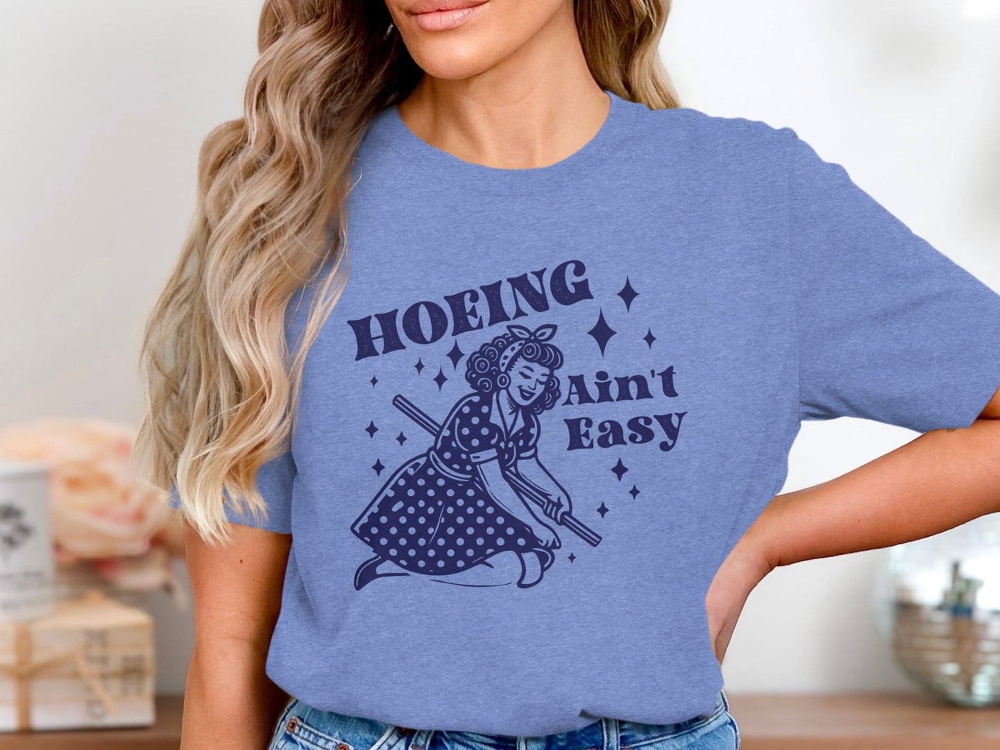 Hoing Ain't Easy Funny Woman Gardening Design T-Shirt