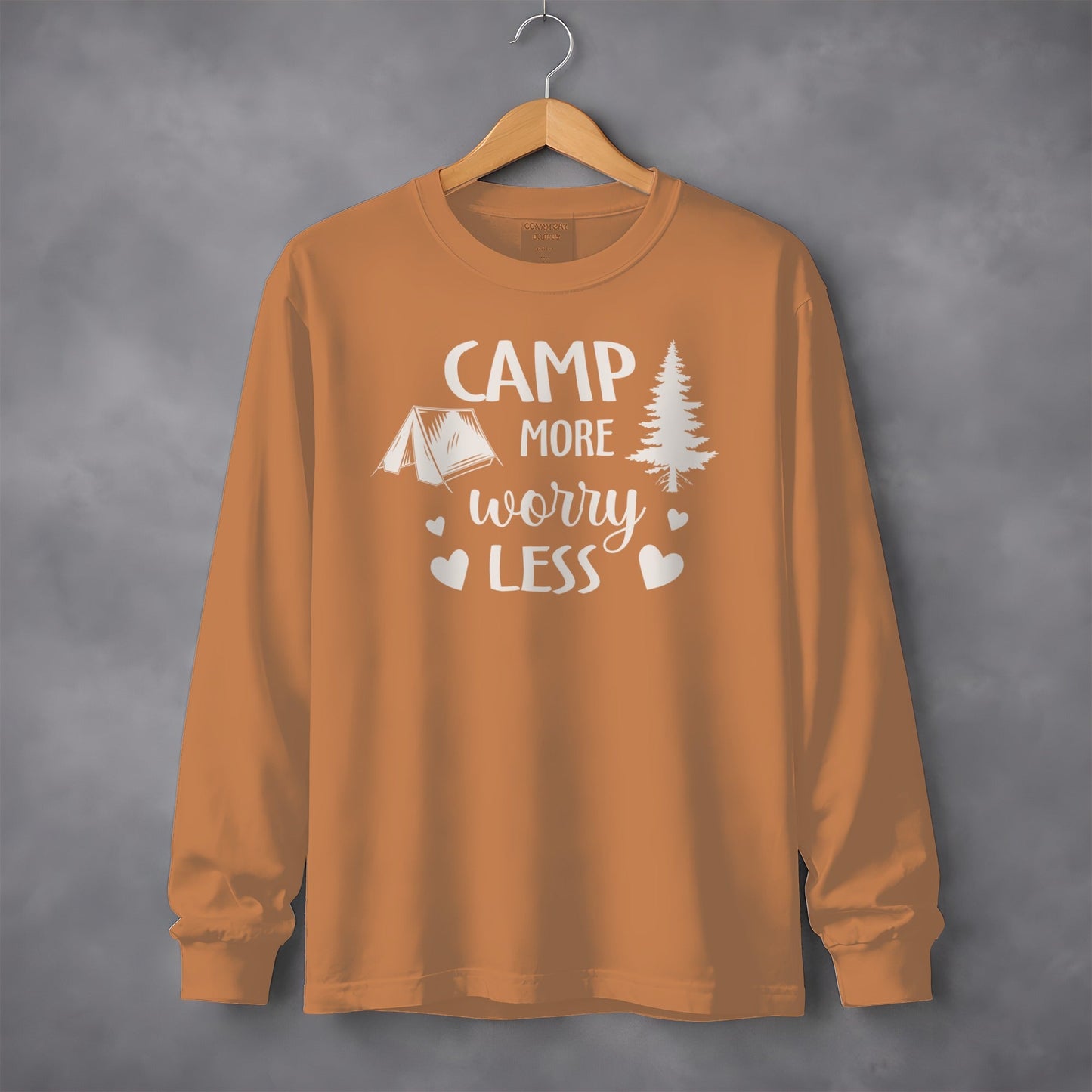 Camp More Worry Less Great Outdoors Hiking Long Sleeve T-Shirt