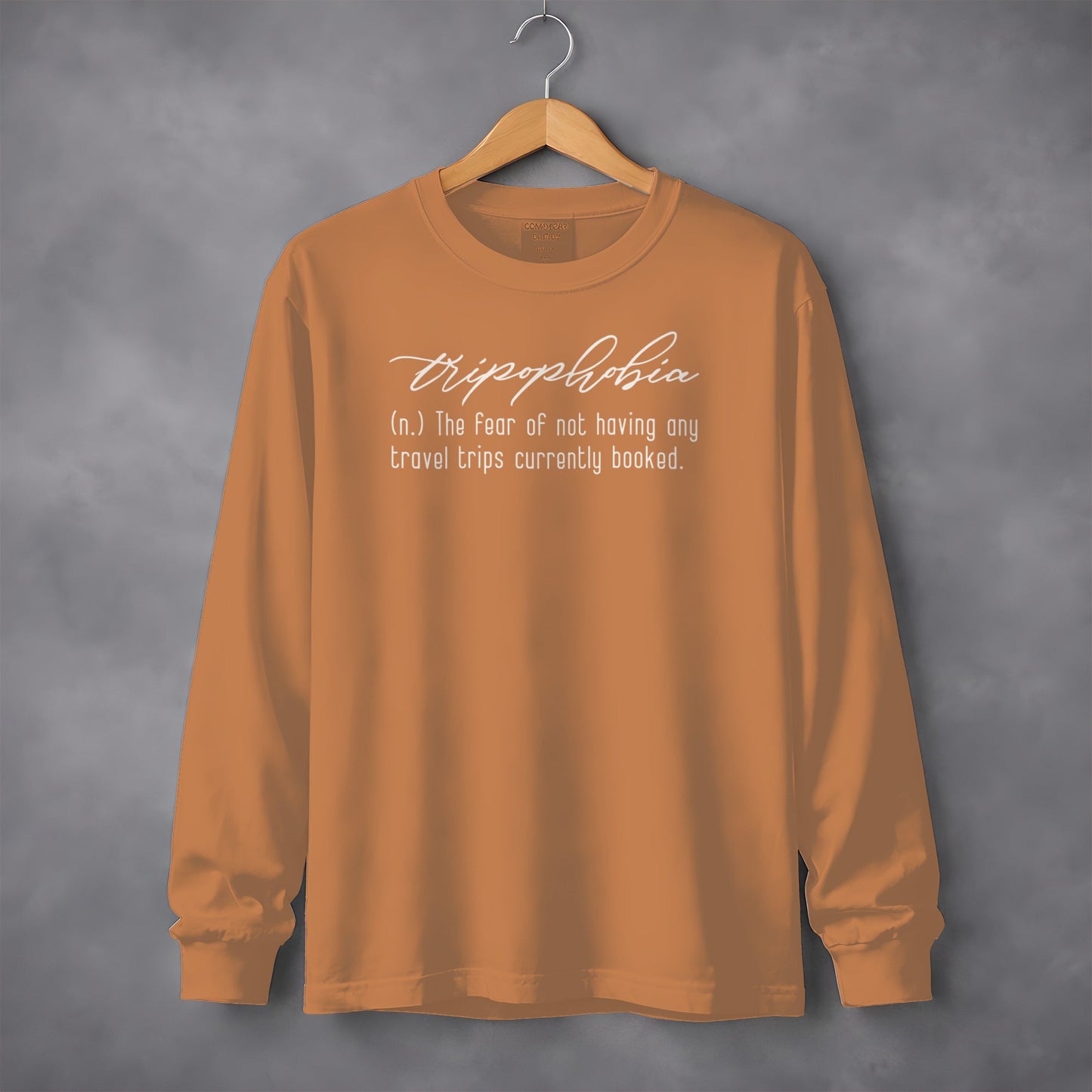 Tripophobia Definition Funny Travel Phrase Long Sleeve T-Shirt