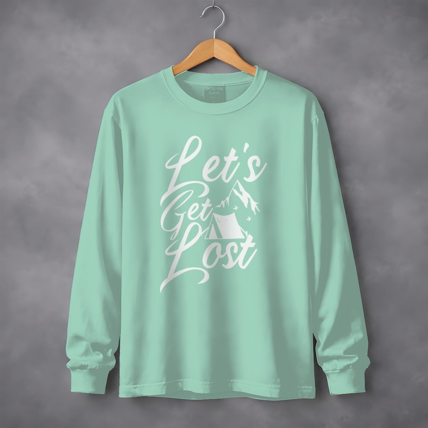Lets Get Lost Camp Tent Design on Adventure Long Sleeve T-Shirt