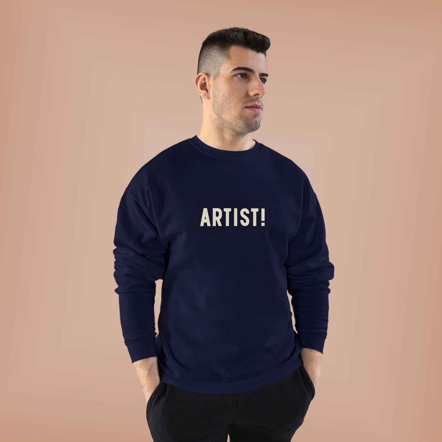 ARTIST! Unisex Sweatshirt, Creative Types
