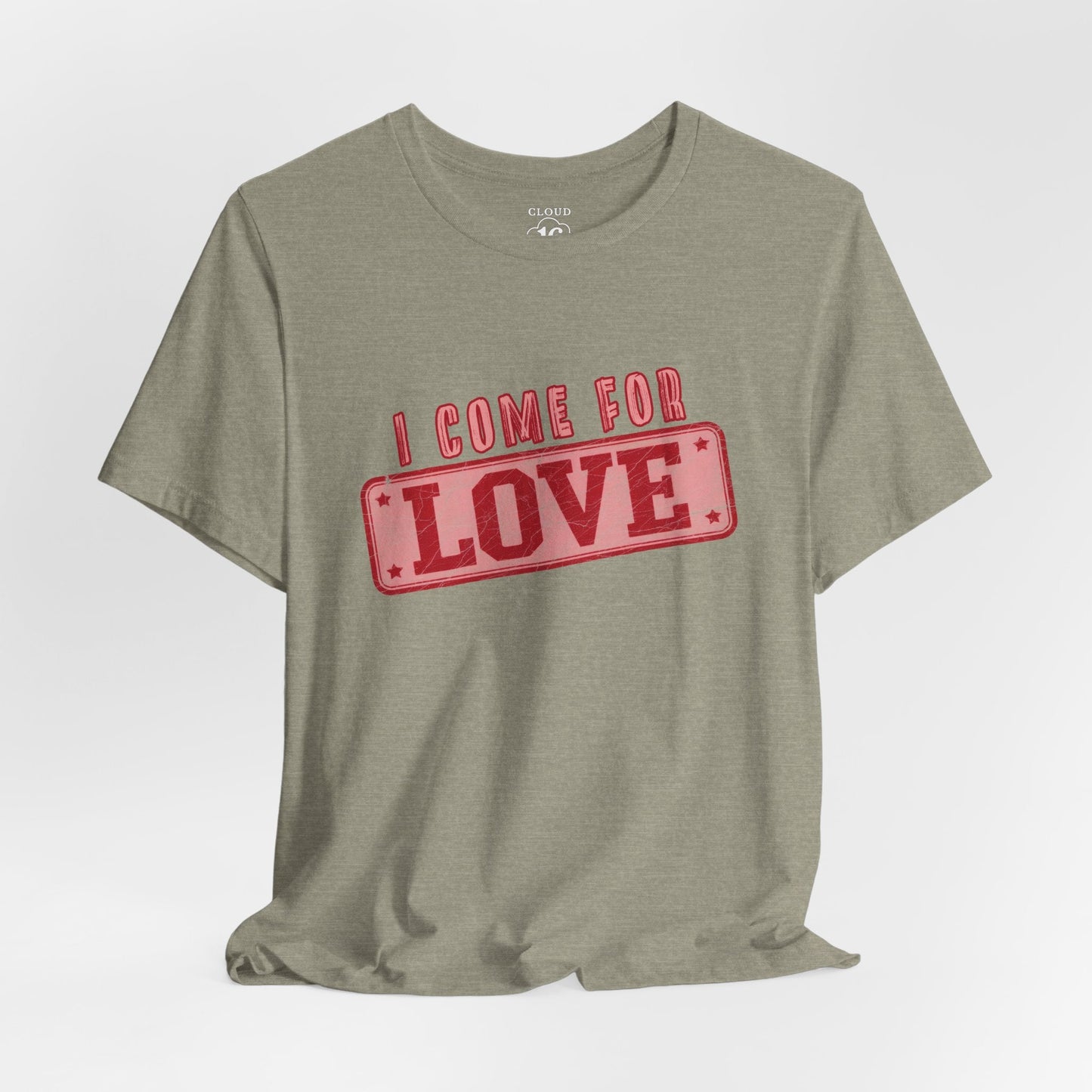 I Come For Love Vintage T-Shirt - Retro Cheeky Graphic Tee