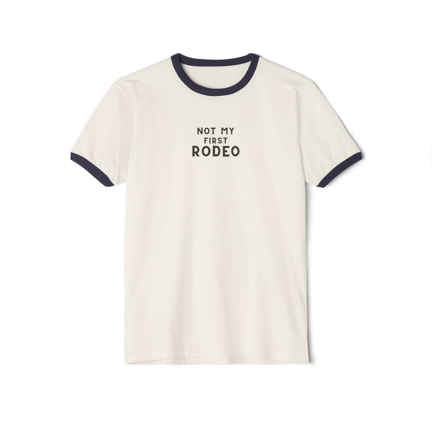Not My First RODEO Ringer Tee, Cowgirl theme