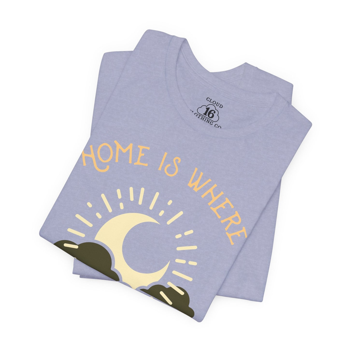 Home is Where the Moon Is - Unisex Astronomy T-Shirt - Moon Phase Tee