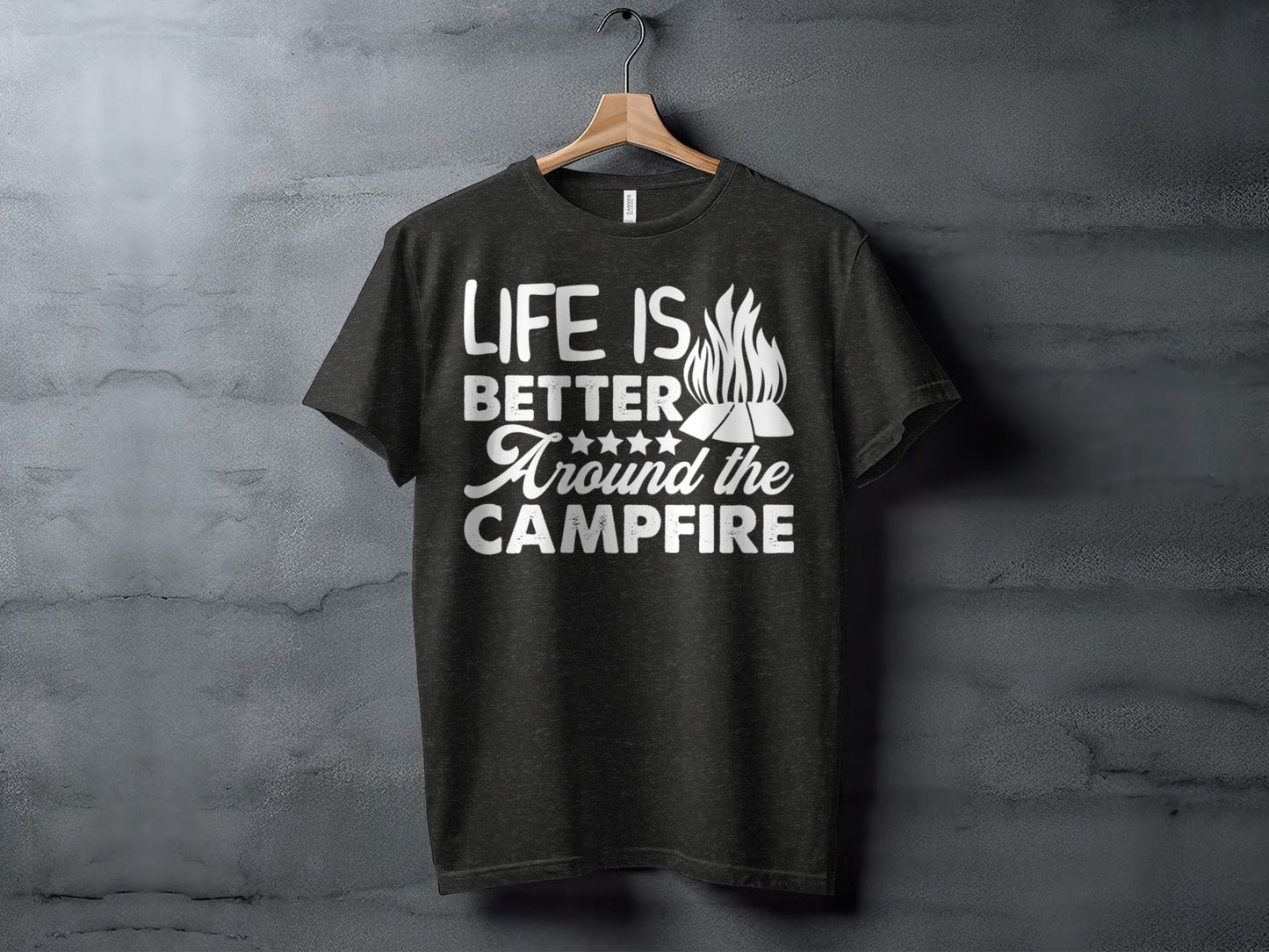Life Is Better Around The Campfire Graphic Print T-Shirt