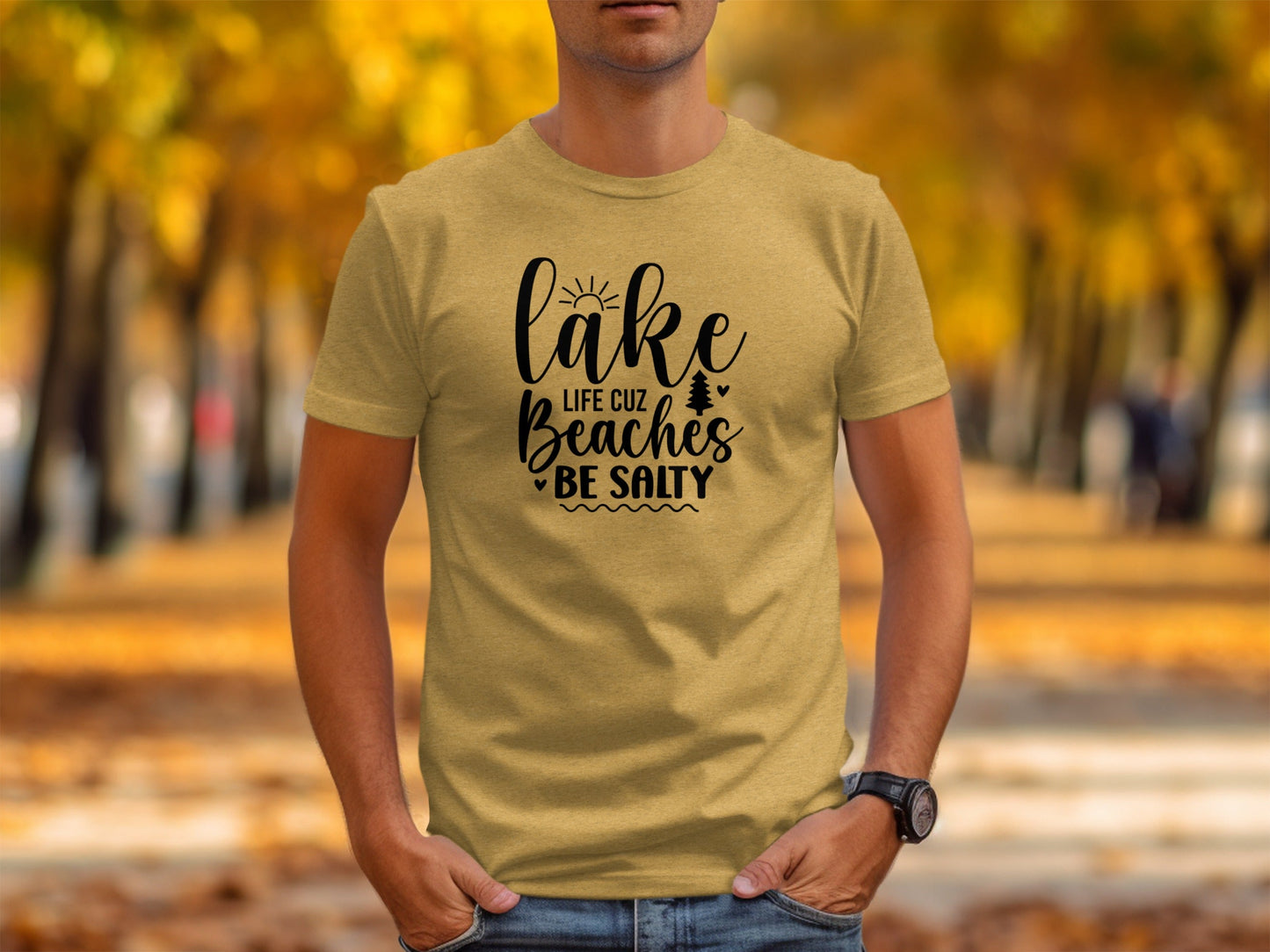 Lake Life Cuz Beaches Be Salty Design For Beach Lovers T-Shirt