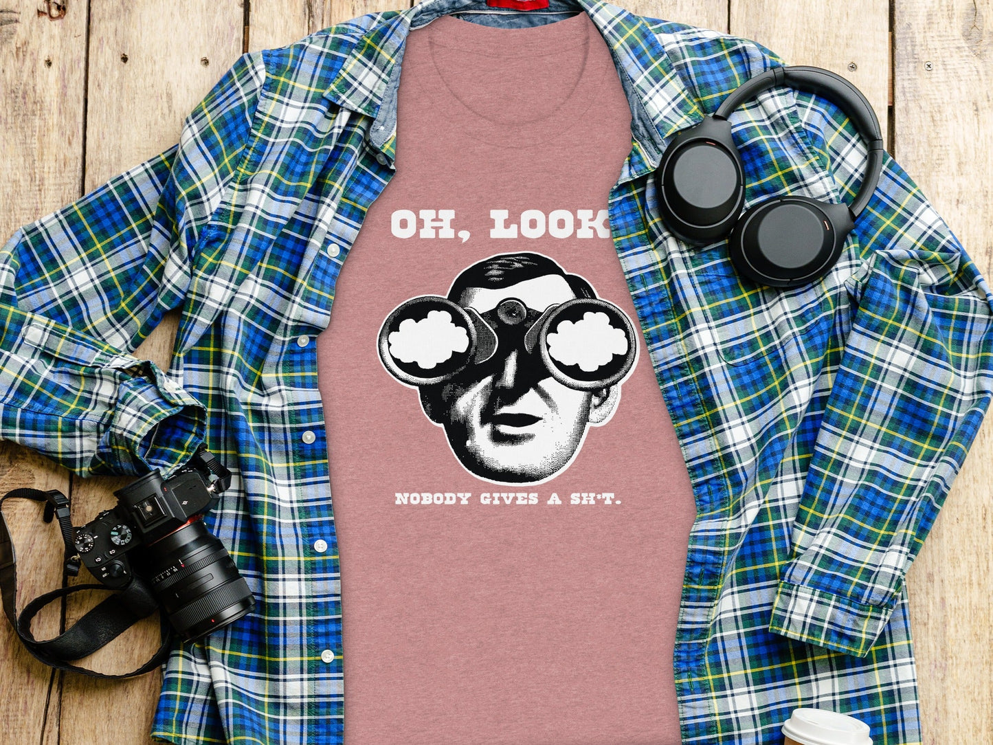 Oh Look Nobody Gives a Sh*t Graphic Humor T-Shirt