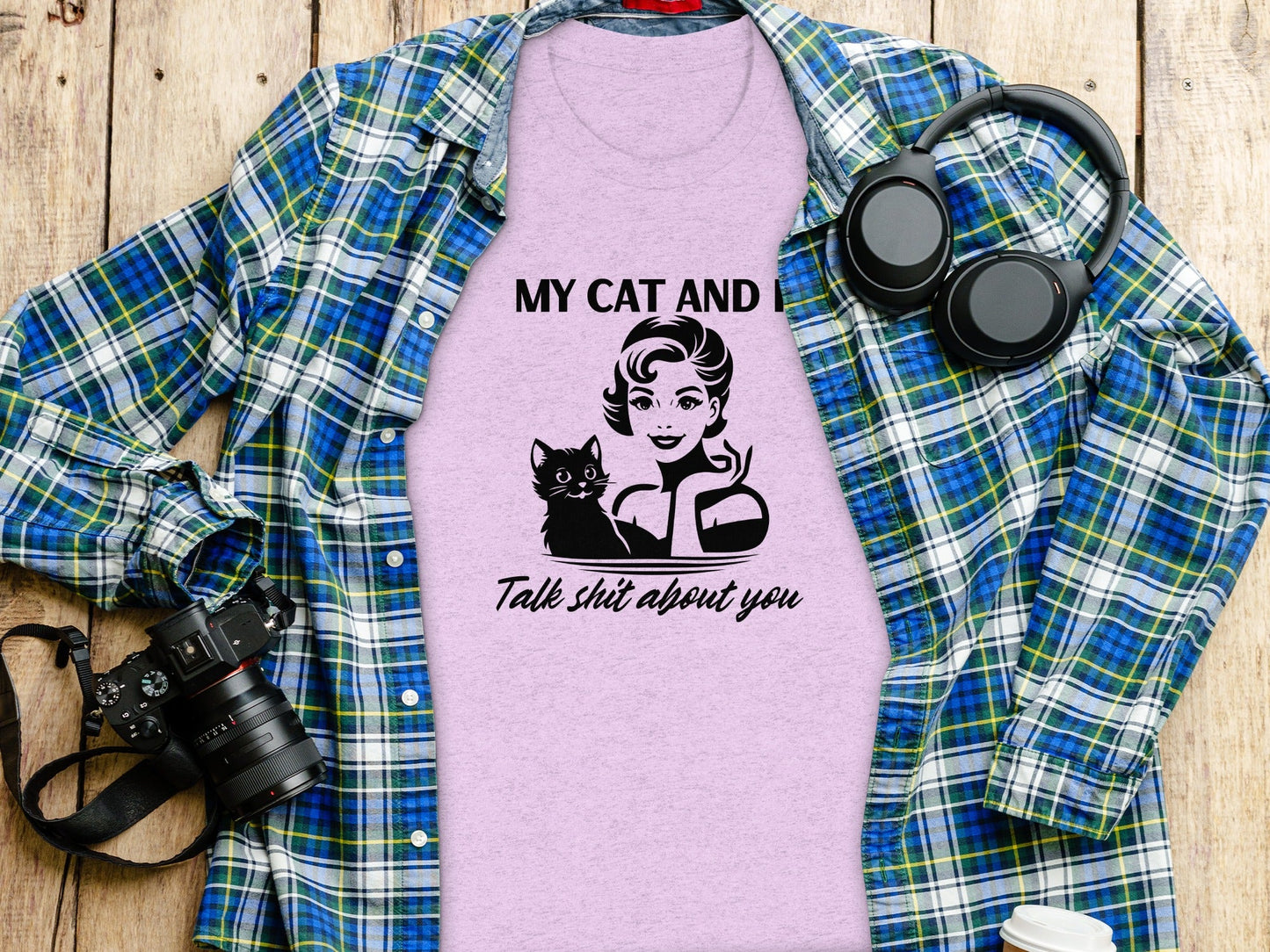 My Cat And I Talk Shit About You Funny Pet T-Shirt