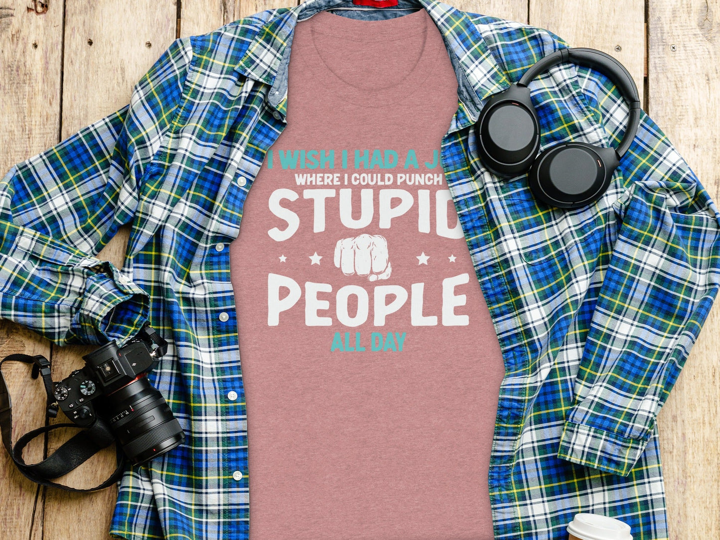 I Wish I Had a Job Punching Stupid People All Day T-Shirt