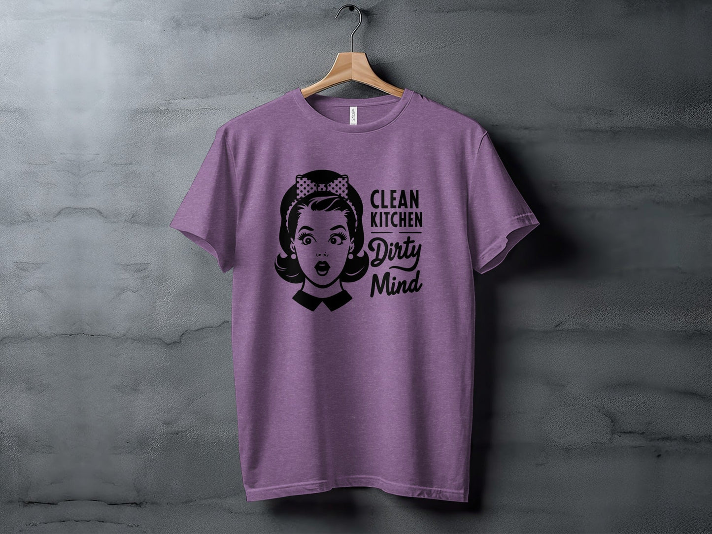 Clean Kitchen Dirty Mind Retro Woman Funny Graphic T-Shirt