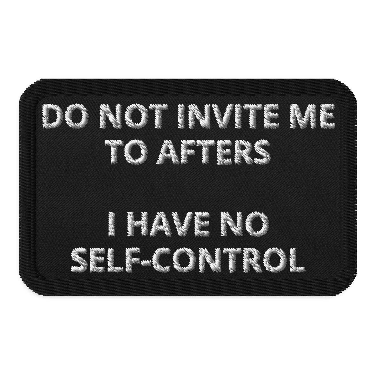 No Self-Control Embroidered EDM Iron-on Patches