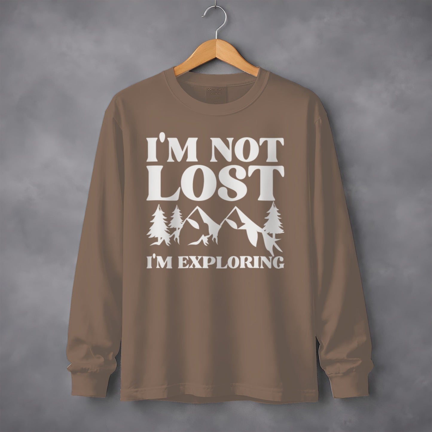 I'm Not Lost I'm Exploring Mountain Print Long Sleeve T-Shirt