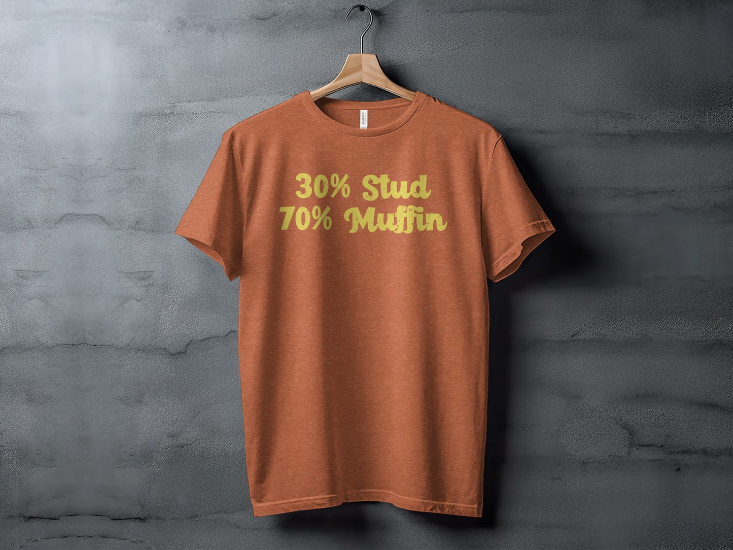 30 Percent Stud 70 Percent Muffin Funny Graphic T-Shirt