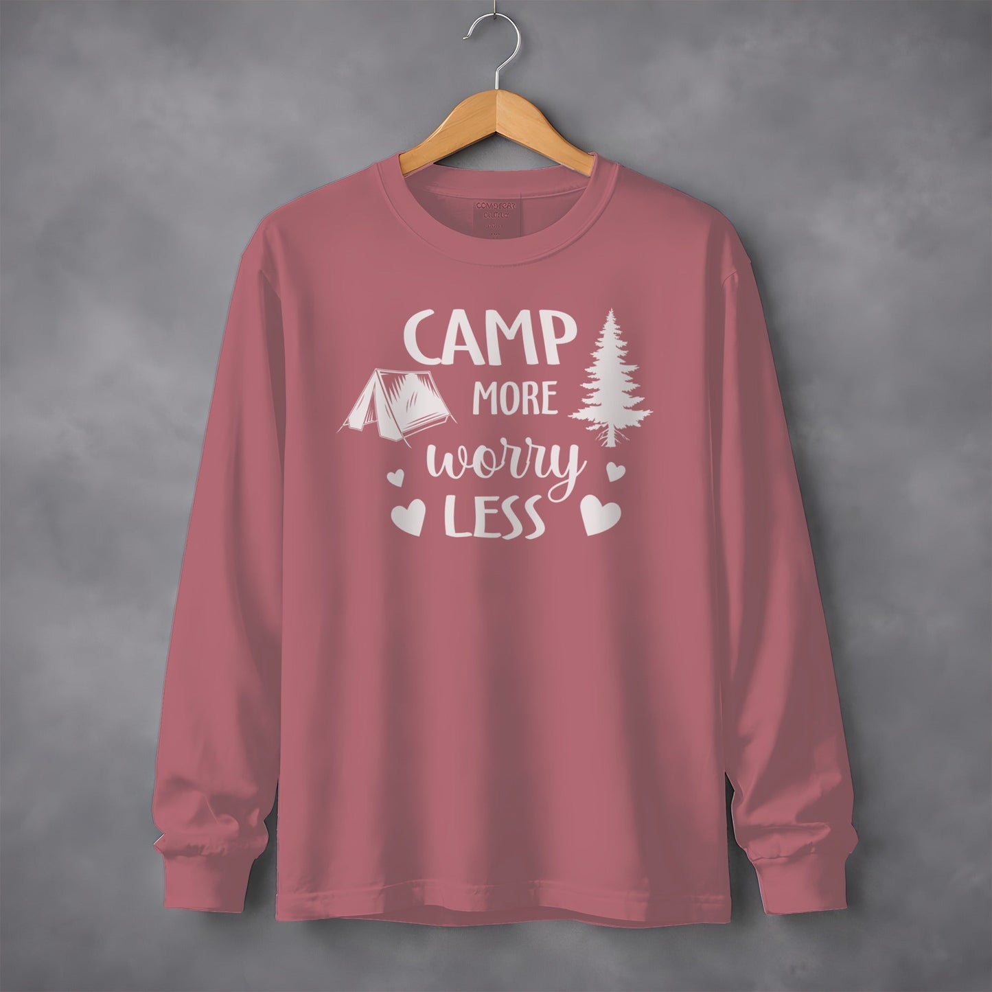 Camp More Worry Less Great Outdoors Hiking Long Sleeve T-Shirt