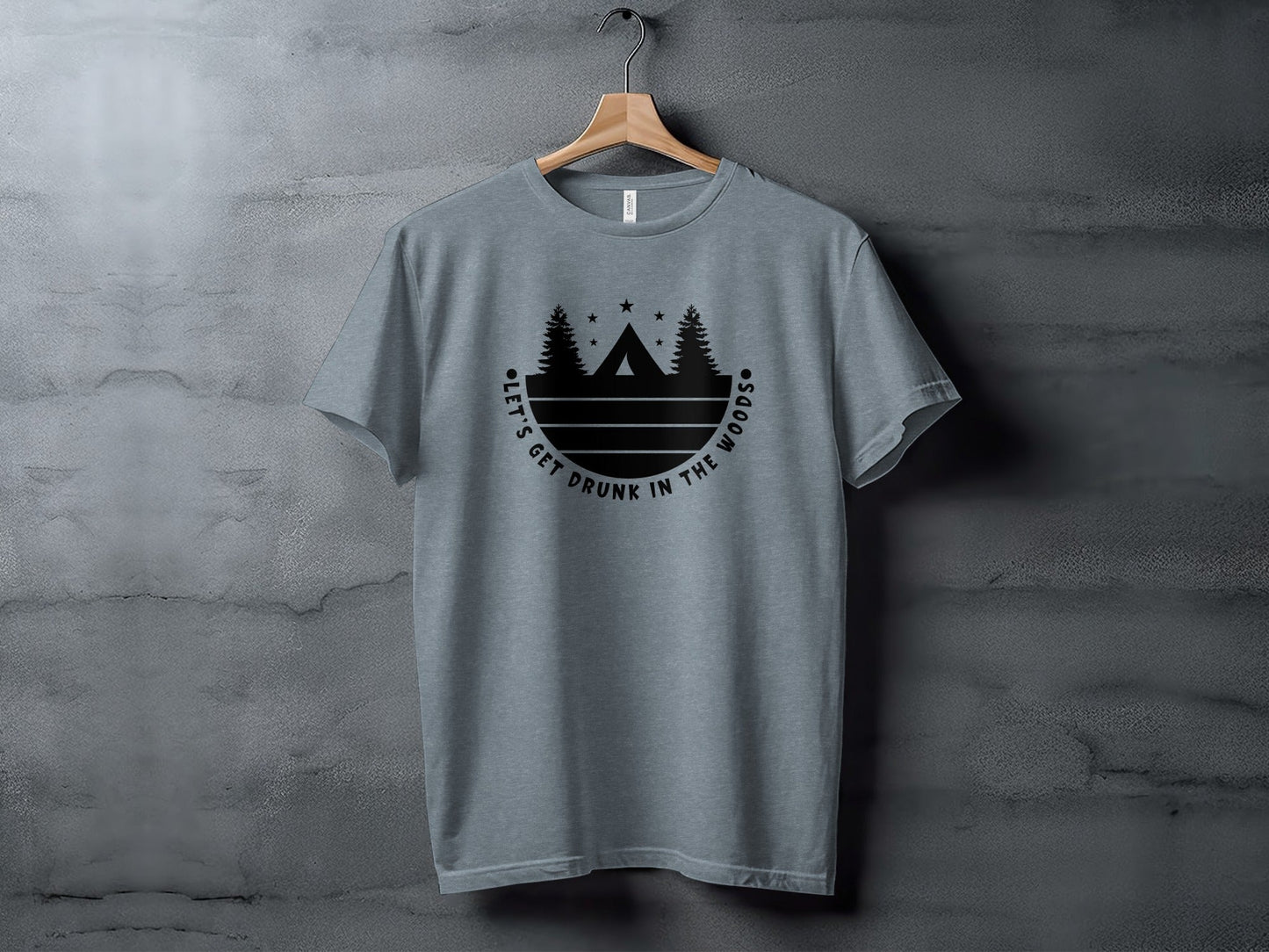 Let's Get Drunk In The Woods Camping Adventure T-Shirt